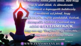 A meditáció többet jelent....